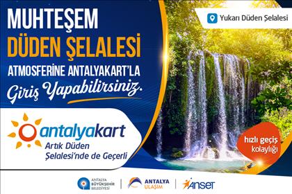 Antalya Kart - Düden Şelalesi’Nde Antalyakart Dönemi